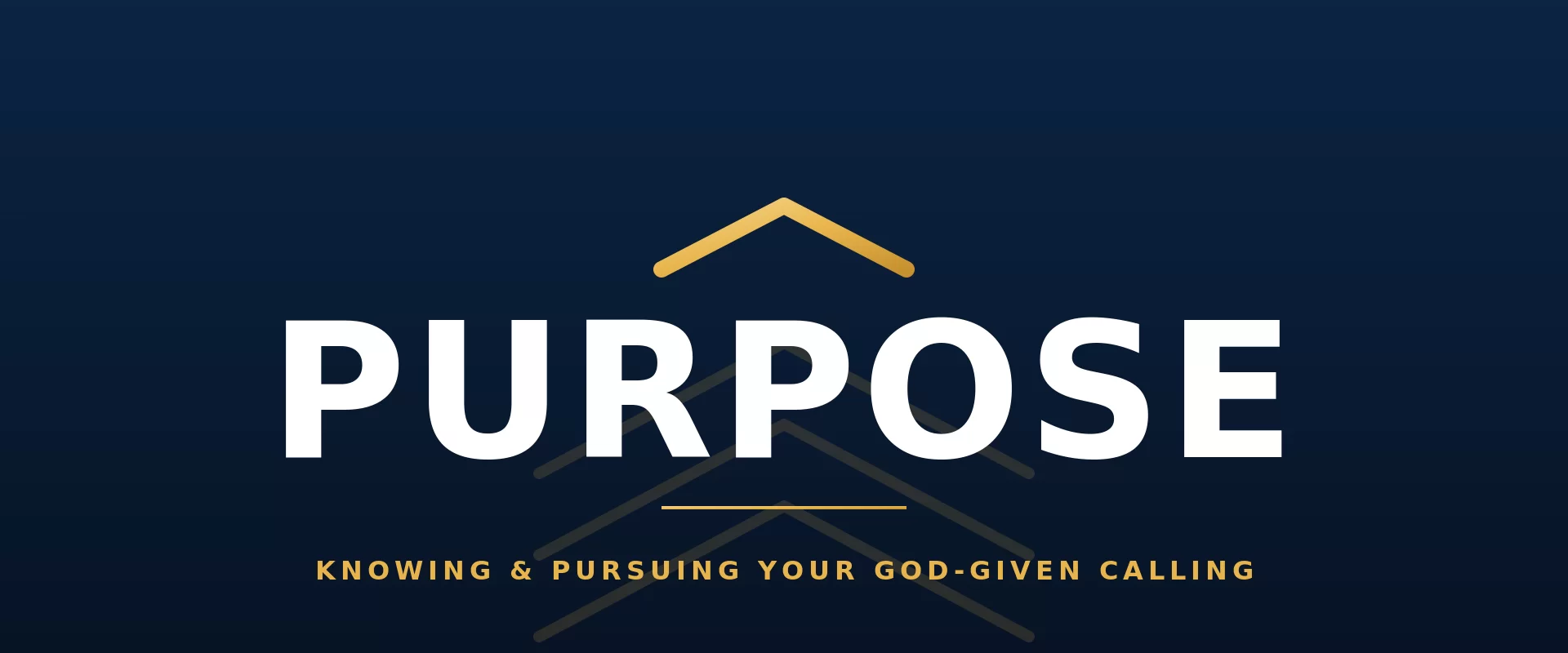 VHG – Purpose – Part 3: Purpose & A Sound Mind